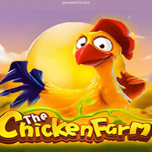 Exploring 'ChickenFarm': A Dive into K33 GAMES' Latest Brazilian Online Sensation